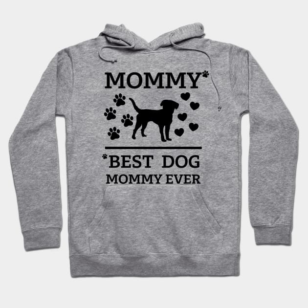 Best dog Mommy ever Hoodie by Cute Tees Kawaii